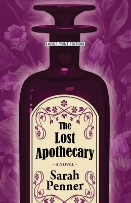 Zaginiony aptekarz - The Lost Apothecary