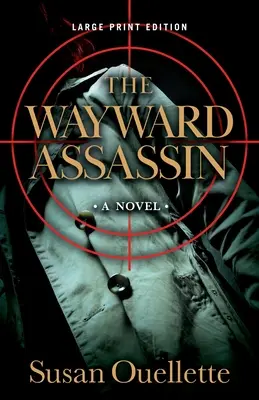 The Wayward Assassin: Tom 2 - The Wayward Assassin: Volume 2