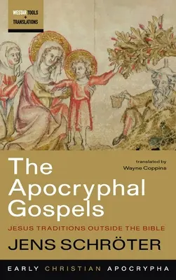 Ewangelie apokryficzne - The Apocryphal Gospels