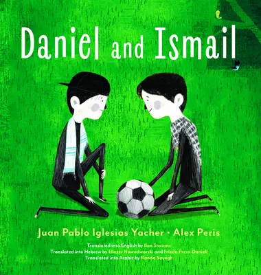 Daniel i Ismail - Daniel and Ismail