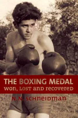 Medal bokserski: Zdobyty, utracony i odzyskany - The Boxing Medal: Won, Lost & Recovered