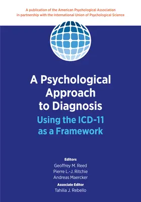 Psychologiczne podejście do diagnozy: Wykorzystanie ICD-11 jako ramy - A Psychological Approach to Diagnosis: Using the ICD-11 as a Framework