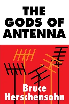 Bogowie anteny - The Gods of Antenna