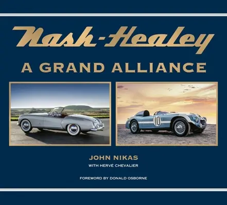 Nash-Healey: Wielki Sojusz - Nash-Healey: A Grand Alliance