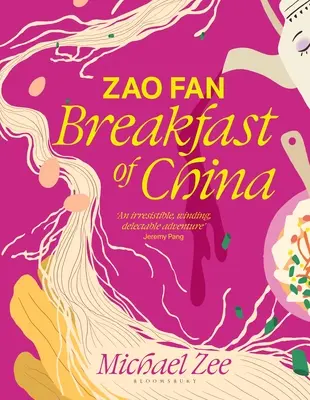Zao Fan: Śniadanie w Chinach - Zao Fan: Breakfast of China