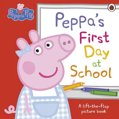 Świnka Peppa: Pierwszy dzień Peppy w szkole - Peppa Pig: Peppa’s First Day at School