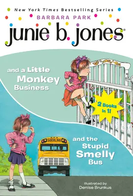 Junie B. Jones 2-In-1 Bindup: I głupi śmierdzący autobus / I mały małpi interes - Junie B. Jones 2-In-1 Bindup: And the Stupid Smelly Bus/And a Little Monkey Business