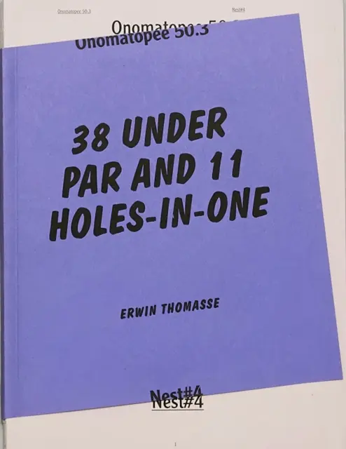 38 Under Par i 11 Holes-In-One - 38 Under Par And 11 Holes-In-One