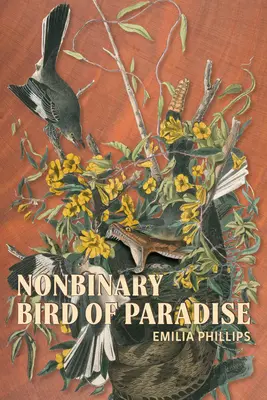 Niebinarny rajski ptak - Nonbinary Bird of Paradise