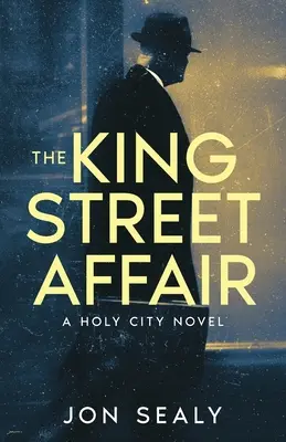 Afera na King Street - The King Street Affair