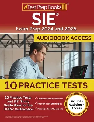 Przygotowanie do egzaminu SIE 2024 i 2025: 10 praktycznych testów i przewodnik SIE do certyfikacji FINRA [w tym dostęp do audiobooka] - SIE Exam Prep 2024 and 2025: 10 Practice Tests and SIE Study Guide Book for the FINRA Certification [Includes Audiobook Access]