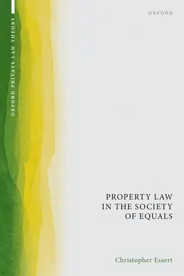 Prawo własności w społeczeństwie równych - Property Law in the Society of Equals