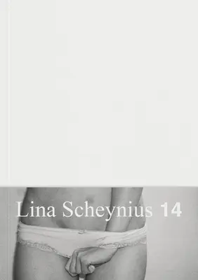 Lina Scheynius: Księga 14 - Lina Scheynius: Book 14