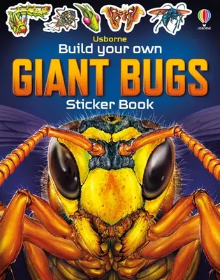 Zbuduj własną książkę z naklejkami gigantycznych robali - Build Your Own Giant Bugs Sticker Book