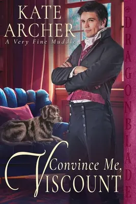 Przekonaj mnie, wicehrabio - Convince Me, Viscount