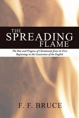 Rozprzestrzeniający się płomień - The Spreading Flame