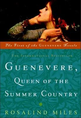 Ginewra, królowa letniego kraju - Guenevere, Queen of the Summer Country