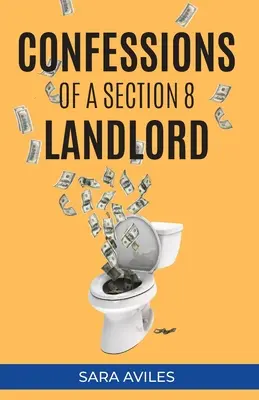 Wyznania wynajmującego z sekcji 8 - Confessions of a Section 8 Landlord