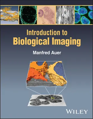 Wprowadzenie do obrazowania biologicznego - Introduction to Biological Imaging