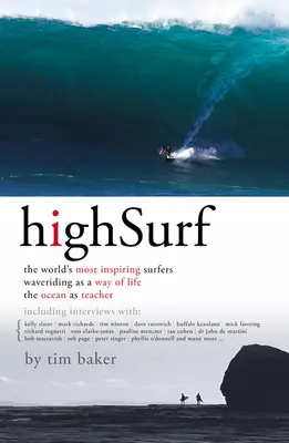 High Surf najbardziej inspirujący na świecie - High Surf the Worlds Most Inspiring