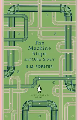 Zatrzymanie maszyny i inne historie - Machine Stops and Other Stories