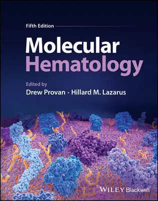 Hematologia molekularna - Molecular Hematology