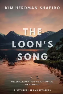 The Loon's Song: Tajemnica wyspy Wynter - The Loon's Song: A Wynter Island Mystery