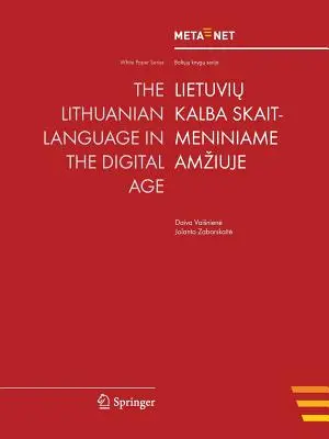 Język litewski w erze cyfrowej - The Lithuanian Language in the Digital Age