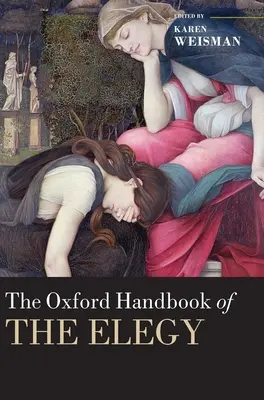 Oksfordzki podręcznik elegii - The Oxford Handbook of the Elegy