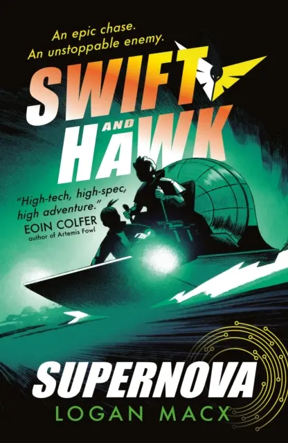 Swift i Hawk: Supernova - Swift and Hawk: Supernova