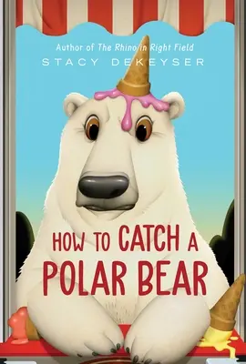 Jak złapać niedźwiedzia polarnego - How to Catch a Polar Bear