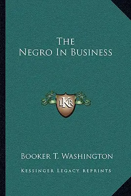 Murzyn w biznesie - The Negro In Business