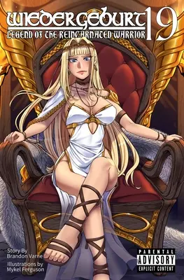 Wiedergeburt: Legenda o reinkarnowanym wojowniku: Tom 19 - Wiedergeburt: Legend of the Reincarnated Warrior: Volume 19