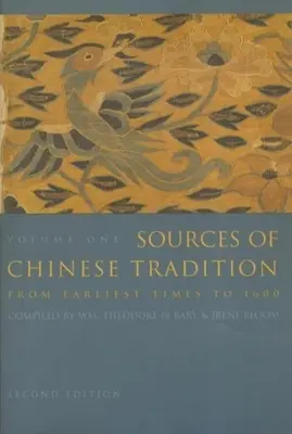 Źródła chińskiej tradycji: Tom 1 - Sources of Chinese Tradition: Volume 1