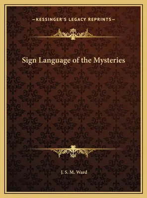 Język migowy tajemnic - Sign Language of the Mysteries