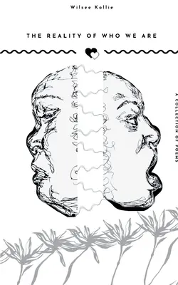 Rzeczywistość tego, kim jesteśmy - The Reality of Who We Are