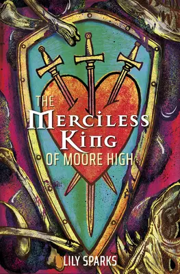 Bezlitosny król Moore High - The Merciless King of Moore High