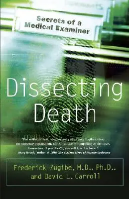 Analiza śmierci: Sekrety lekarza sądowego - Dissecting Death: Secrets of a Medical Examiner
