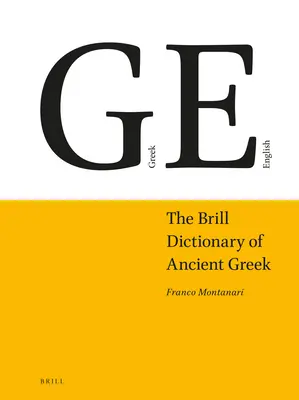 Słownik starożytnej greki Brill - The Brill Dictionary of Ancient Greek