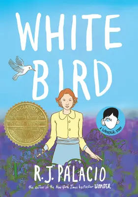 Biały ptak: Cudowna historia - White Bird: A Wonder Story