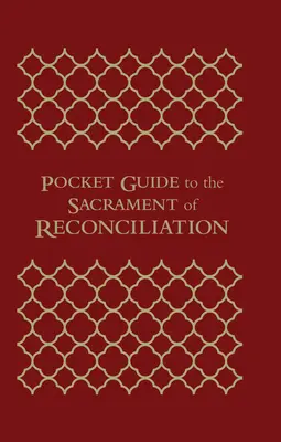 Kieszonkowy przewodnik po sakramencie pojednania - Pocket Guide to the Sacrament of Reconciliation