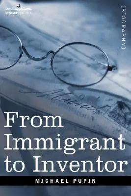 Od imigranta do wynalazcy - From Immigrant to Inventor