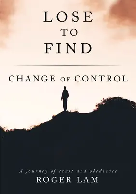 Lose to Find: Zmiana kontroli - Lose to Find: Change of Control