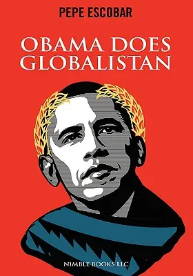 Obama robi Globalistan - Obama Does Globalistan