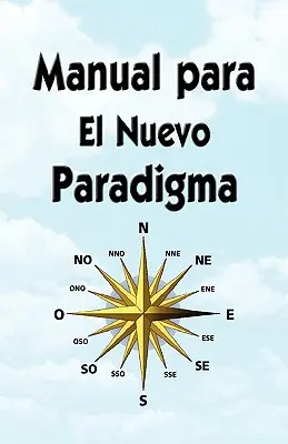 Podręcznik nowego paradygmatu - Manual Para El Nuevo Paradigma