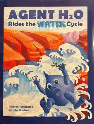 Agent H2O napędza cykl wodny - Agent H2O Rides the Water Cycle