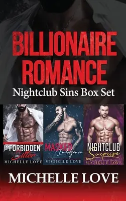 Romans miliardera: Nightclub Sins Box Set - Billionaire Romance: Nightclub Sins Box Set