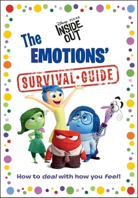 Przewodnik przetrwania po emocjach - The Emotions' Survival Guide