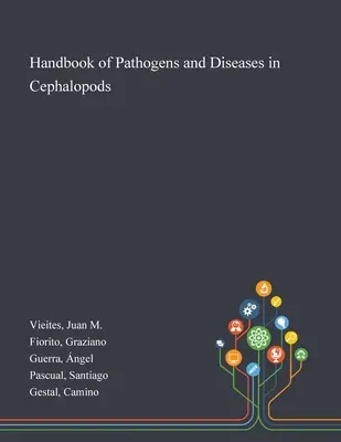 Podręcznik patogenów i chorób głowonogów - Handbook of Pathogens and Diseases in Cephalopods