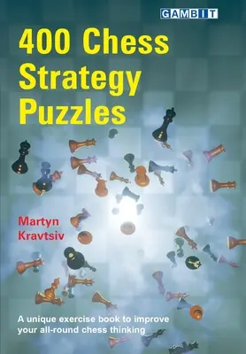 400 szachowych łamigłówek strategicznych - 400 Chess Strategy Puzzles